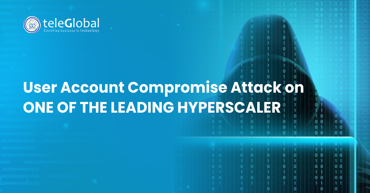 User Account compromise attack on hyerscaler